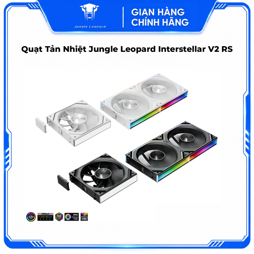 Quạt Tản Nhiệt Jungle Leopard Interstellar V2 RS Led ARGB (Ghép Nối Không Dây) - Không Kèm Dây Kết N