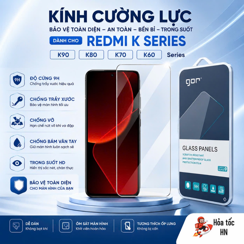 Kính Cường Lực GOR, Redmi K70 Ultra/ K70/ K70 PRO/ K70E/ K90 MAX/ K90/ K90 PROMAX/ K80 ULTRA/ K80/ K