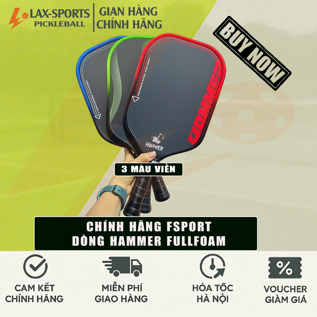 (Chính Hãng) Vợt Pickleball FSport Hammer Fullfoam, Trợ Lực Tốt, Đầm Tay Hơn, Điểm Ngọt Rộng