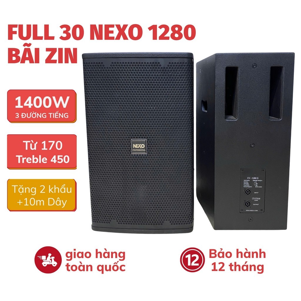 Loa Bass 30 Nexo 1280 Bãi Zin 1400W - Loa Full 30 Karaoke 3 Đường Tiếng Bass Mạnh, Hàng Tuyển Chọn