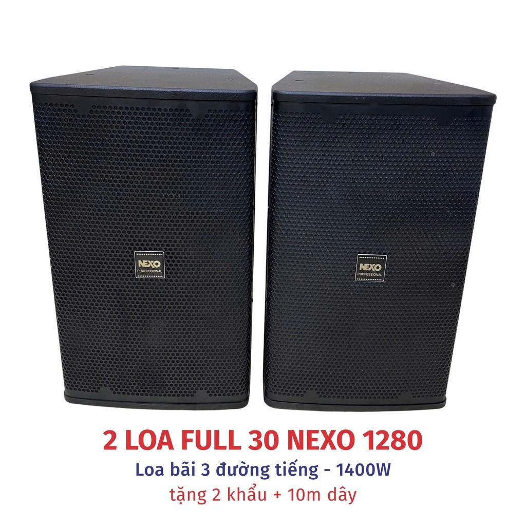 Loa Karaoke Nexo 1280 Bass 30 Bãi Zin (1 Đôi) – Loa Full 3 Đường Tiếng Cao Cấp 1400W, Hát Cực Hay