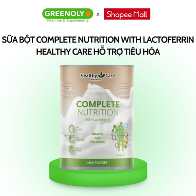[Date T10/2026] Sữa bột Healthy Care Complete Nutrition with Lactoferrin hỗ trợ tiêu hóa, tăng đề kháng
