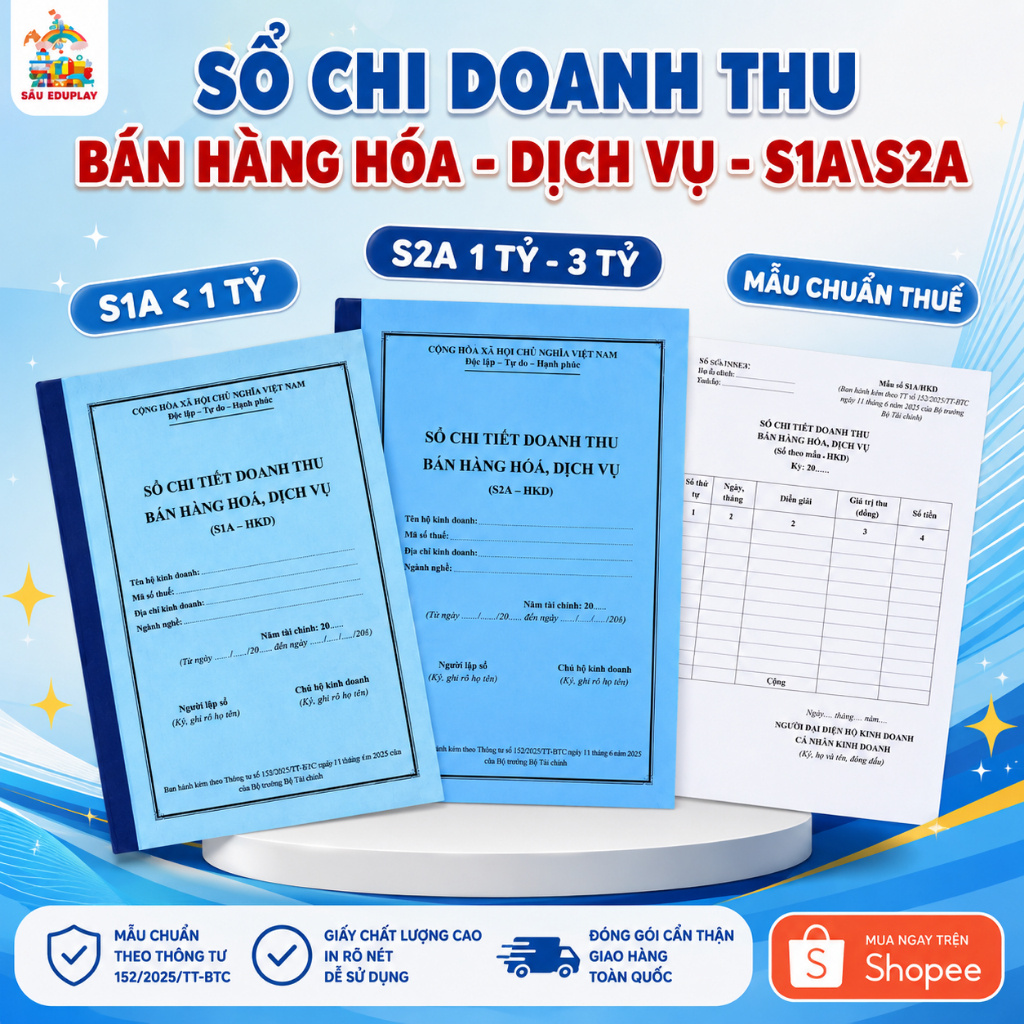 Sổ S1A + S2A (Chuẩn thông tư 152) 50 tờ (100 trang A4); 99 tờ (198 trang A4) cho HKD 2026