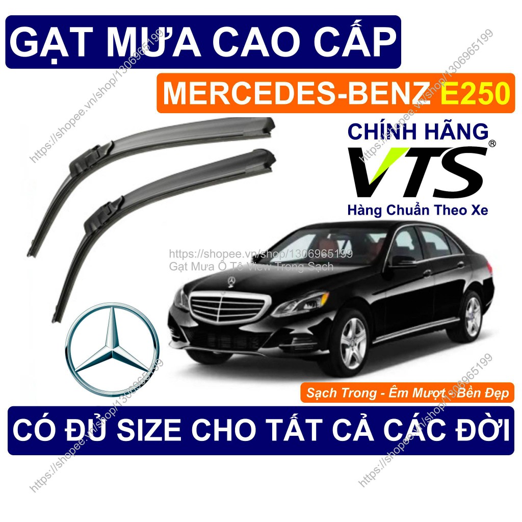 Gạt Mưa Kính Lái Mercedes-Benz E250, Cặp Gạt Mưa Kính Lái Cho Các Dòng Xe Mercedes-Benz E250, Gạt Sạ
