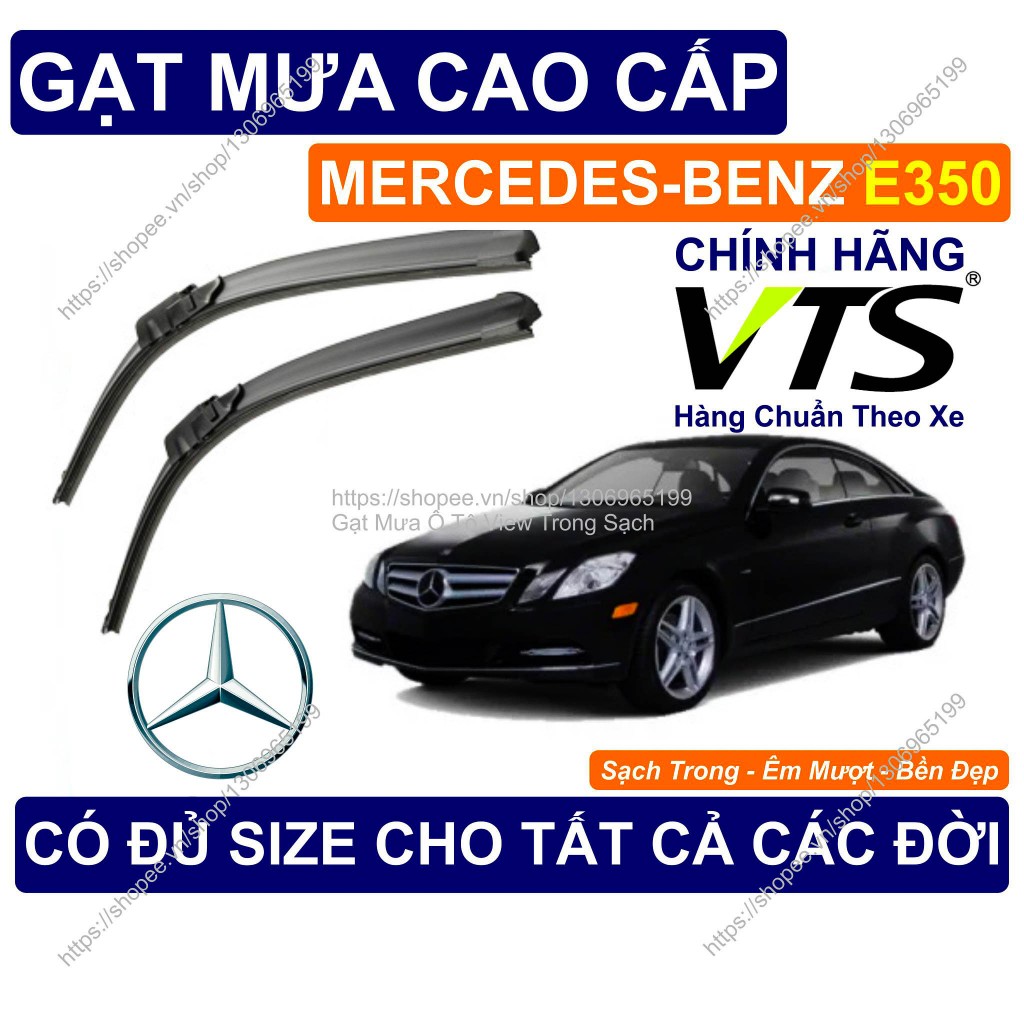 Gạt Mưa Kính Lái Mercedes-Benz E350, Cặp Gạt Mưa Kính Lái Cho Các Dòng Xe Mercedes-Benz E350, Gạt Sạ