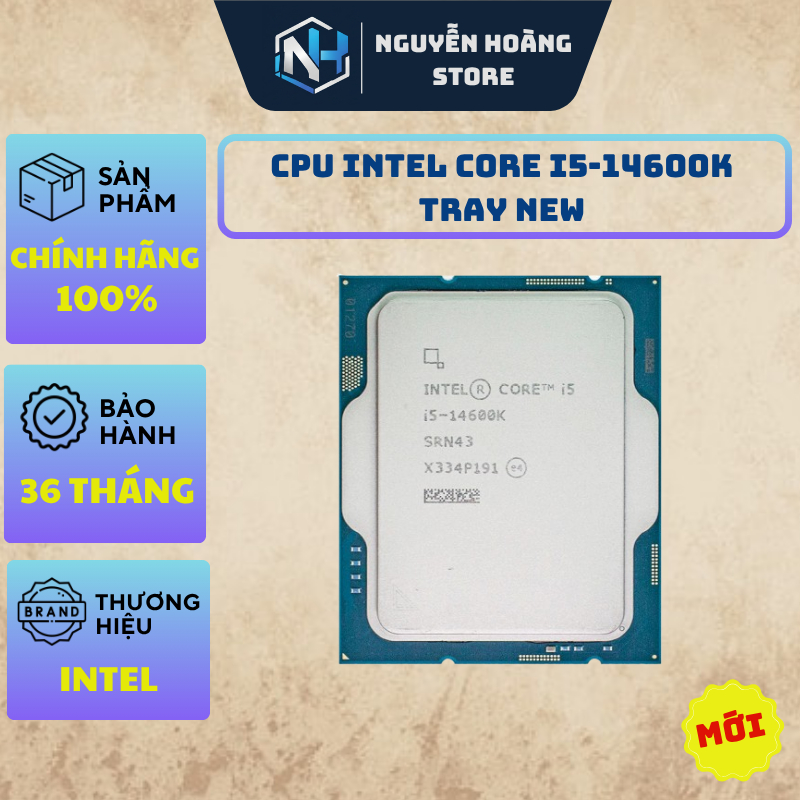 CPU Intel Core i5 14600K TRAY - NEW BẢO HÀNH 36 THÁNG