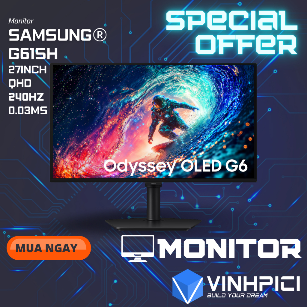 Màn hình SAMSUNG OLED G6 G61SD (27inch/QHD/OLED/240Hz/0.03ms) LS27HG612SEXXV