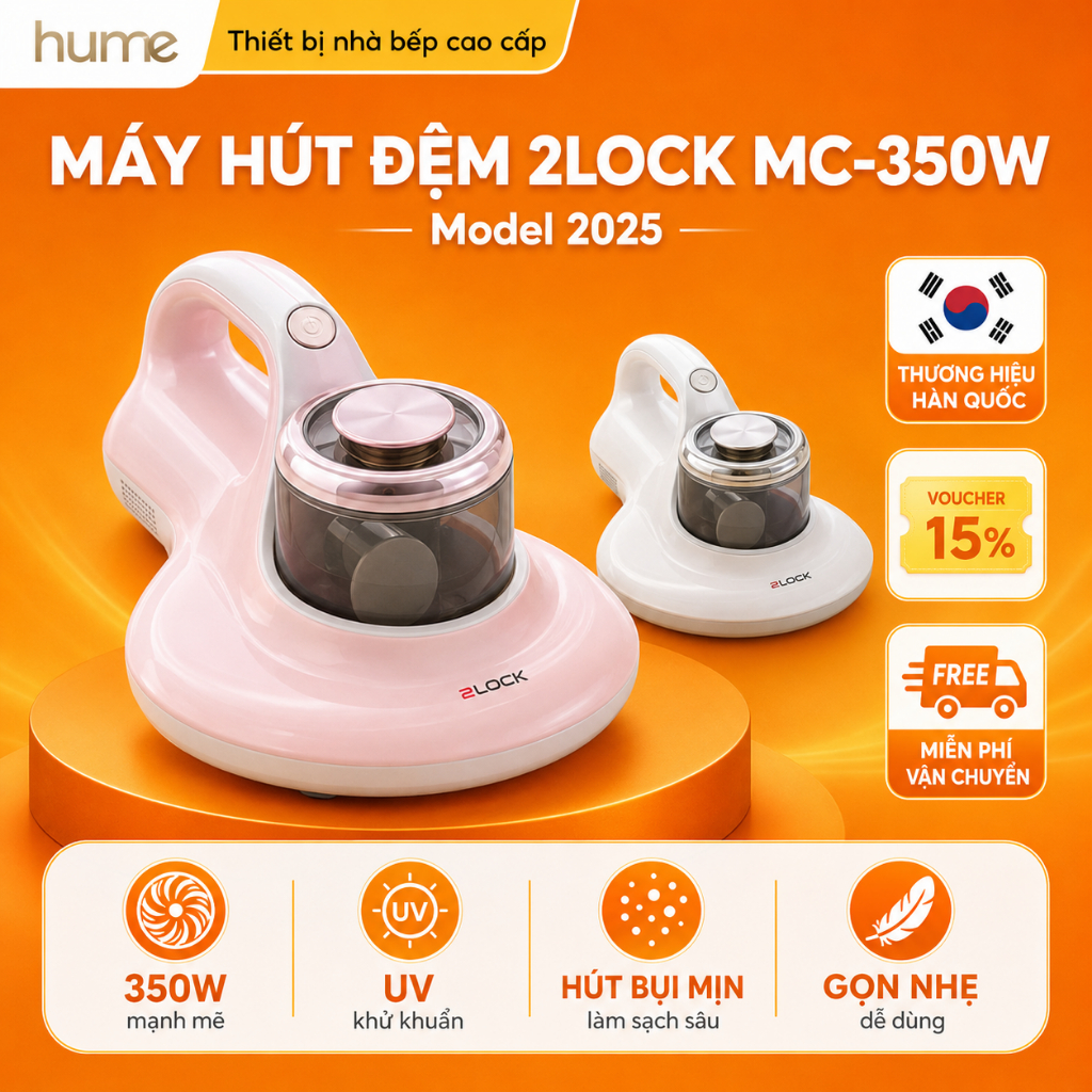 Máy Hút Đệm 2LOCK MC-350W Model 2025 – Làm Sạch Sâu, Diệt Khuẩn Hiệu Quả Cho Chăn Ga Nệm