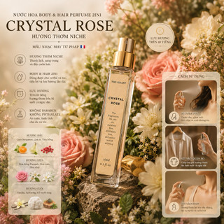 NƯỚC HOA CRYSTAL ROSE (𝐒𝐰𝐢𝐬𝐬 𝐀𝐫𝐚𝐛𝐢𝐚𝐧) Tóc&Body 2in1 - Mã NICHE mẫu từ nhà máy tại Pháp (Mẫu 3)
