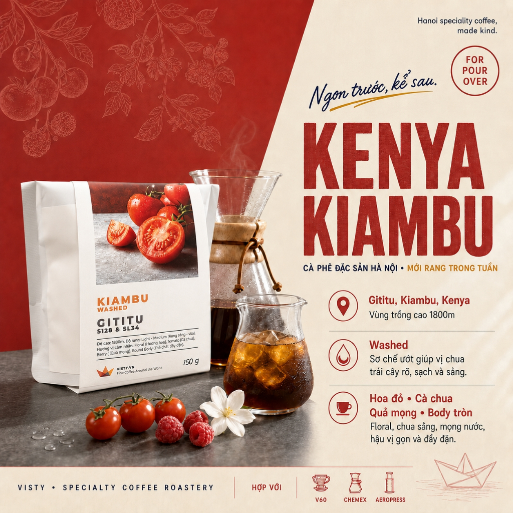 Cà phê Arabica Kenya Kiambu Visty - Cốc cà phê pour over phong phú đến bất ngờ