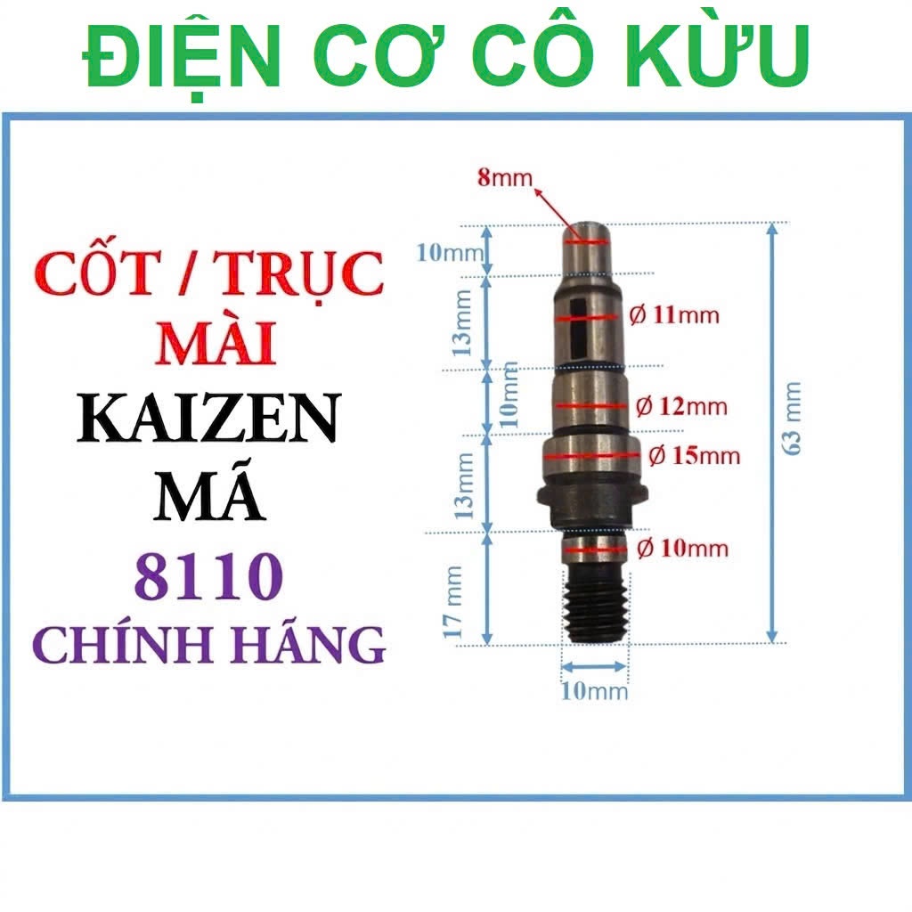 KAIZEN - TRỤC / CỐT MÁY MÀI KAIZEN MÃ 8110, TRỤC 8110.vv