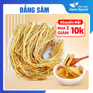 Đẳng sâm 1kg, sấy khô tự nhiên, sợi to, vàng, đảng sâm, dùng pha trà, hầm canh, tốt cho sức khỏe