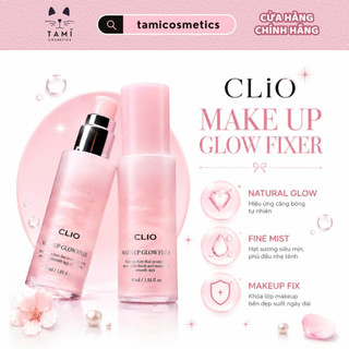 Xịt Khoá Nền , Trang Điểm Clio Makeup Glow Fixer
