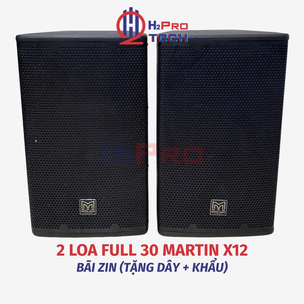 2 Loa Full Bass 30 Martin X12 bãi Anh 1800W (Tặng Dây Khẩu), Loa Bãi Zin Hát Karaoke Cực Hay - H2Pro