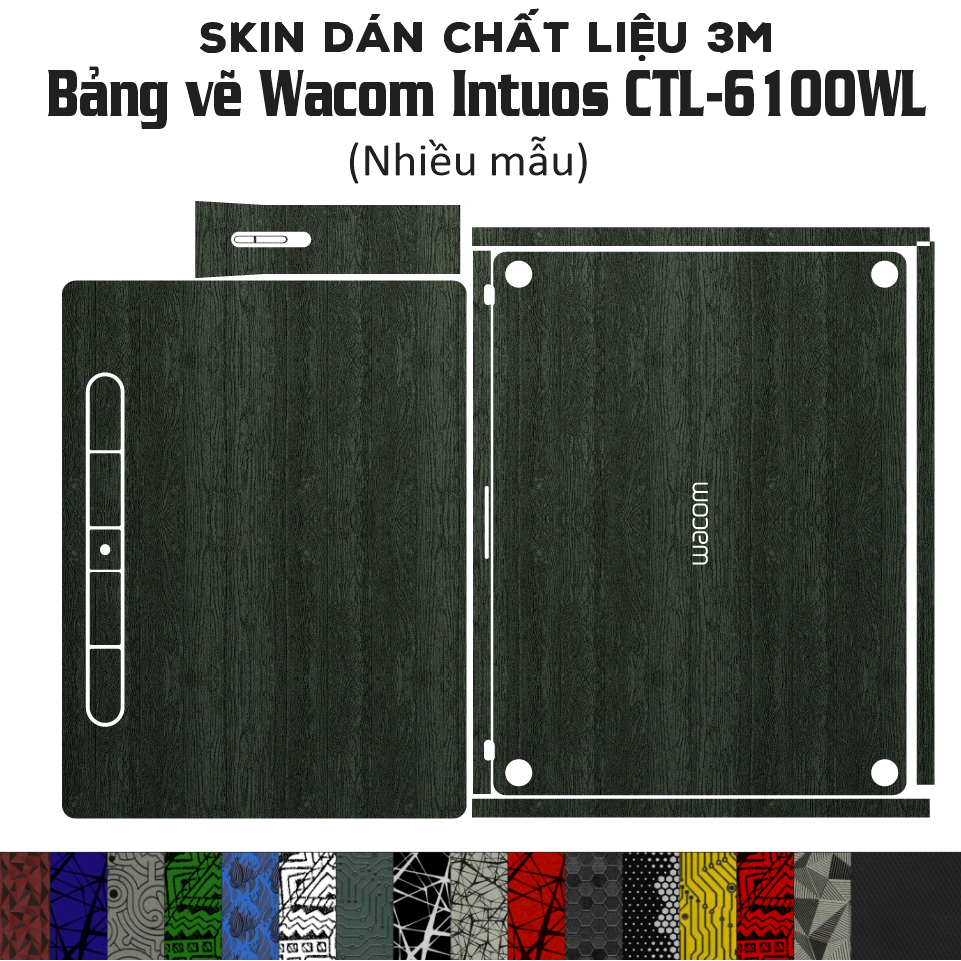 Skin dán Bảng vẽ Wacom Intuos CTL-6100WL (Nhiều mẫu) | Miếng dán Film 3m chống bám bẩn, bảo vệ Bảng 