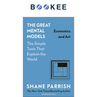 Sách - The Great Mental Models: Economics and Art The Simple Tools That Explain The World