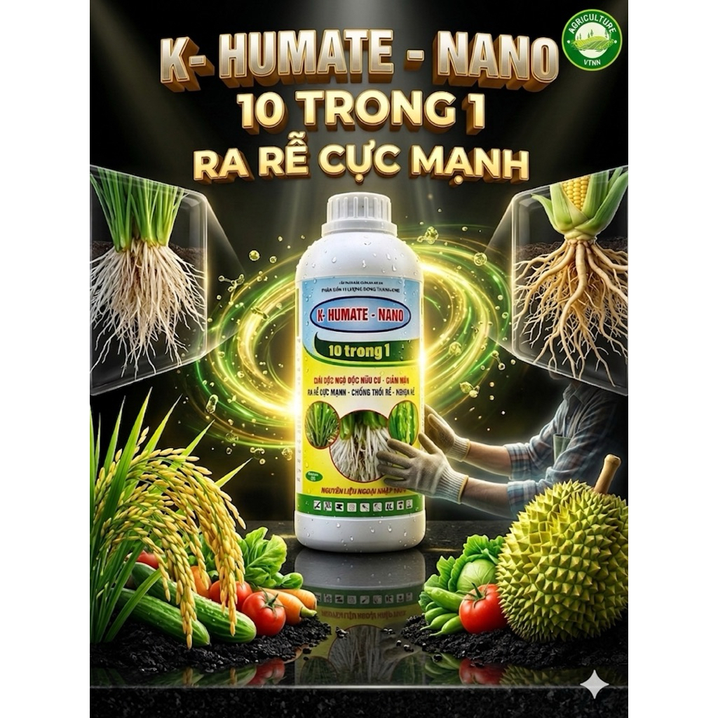 K-HUMATE NANO - cực phẩm dưỡng rễ, kích rễ