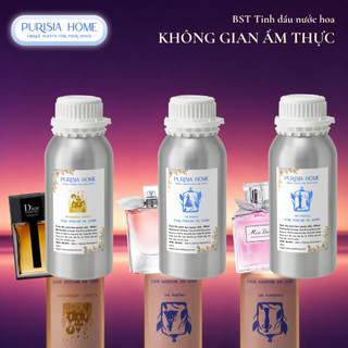 [100ml/500ml] BST KHÔNG GIAN ẨM THỰC - Tinh dầu nước hoa không gian PURISIA HOME (nguyên chất 100%)