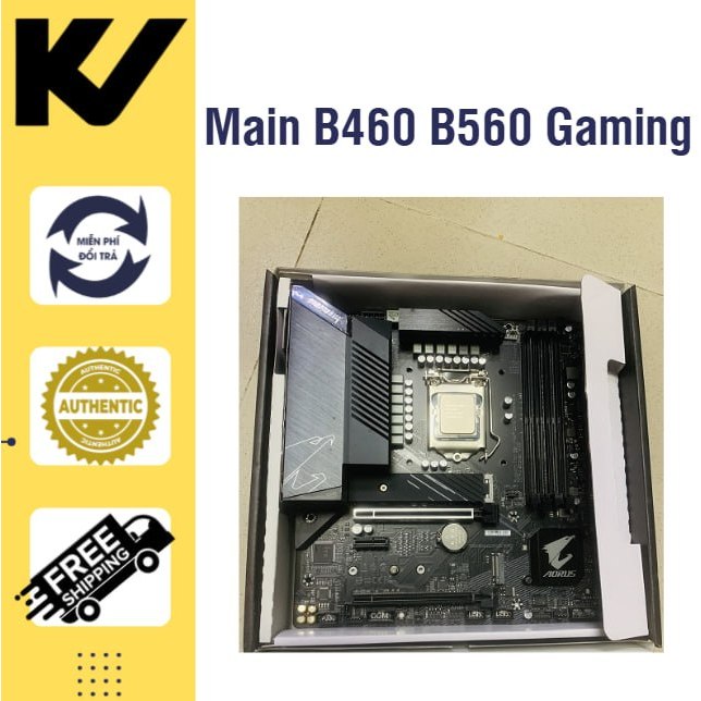 Main B460 B560 Z490 Z590 Các DÒng gaming Khủng Long Hầm Hố Nguyên Bản Dòng SK 1200