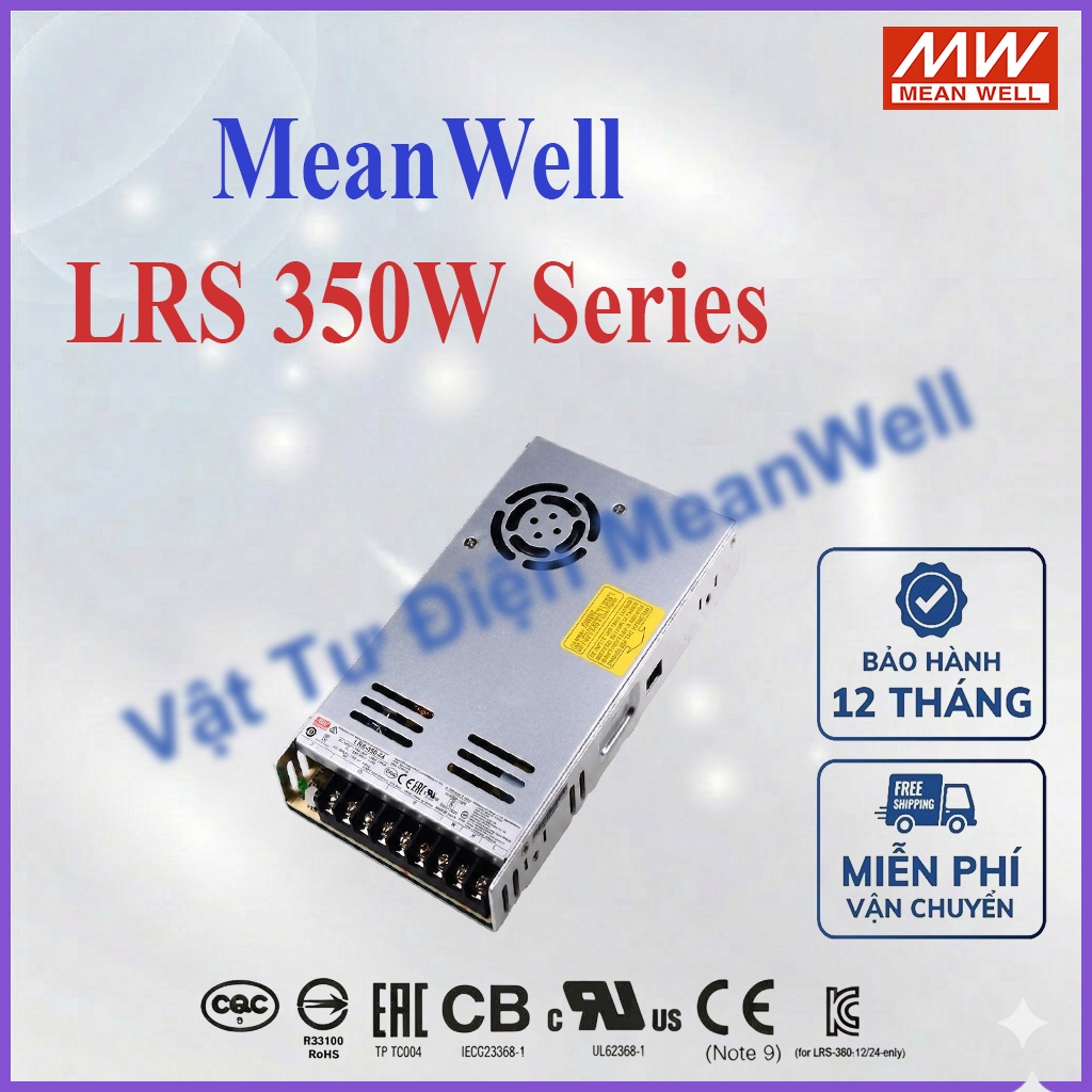 Nguồn Tổ Ong Meanwell 350W LRS-350-5, LRS-350-12, LRS-350-15, LRS-350-24, LRS-350-36, LRS-350-48