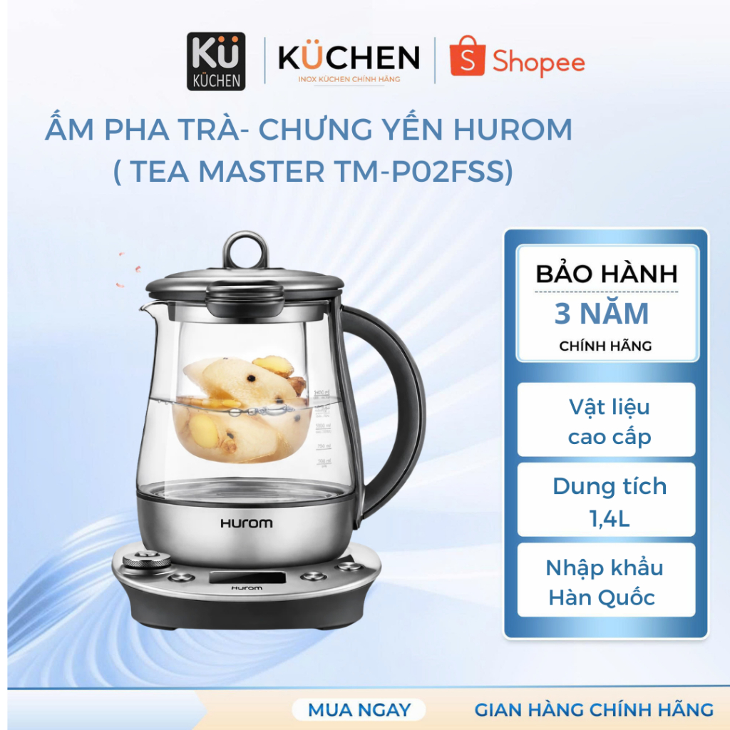 Máy Chưng Yến Hurom Tea Master TM - P02FSS - Bảo Hành Chính Hãng 3 Năm - Độc Quyền Tại Việt Nam