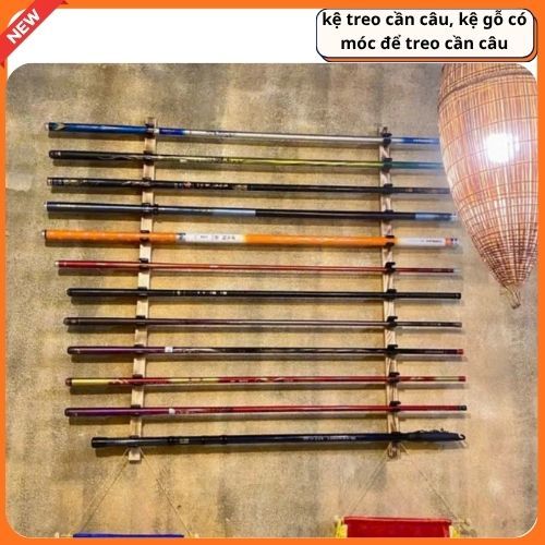 kệ treo cần câu, kệ gỗ có móc để treo cần câu , gồm 12 móc nhưa.