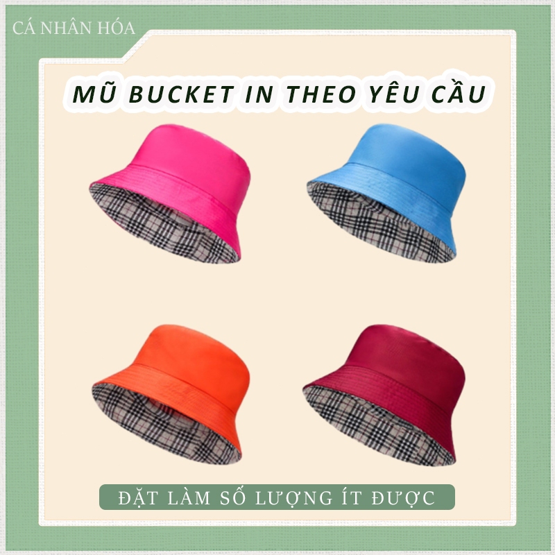 Mũ tai bèo in theo yêu cầu nón bucket in hình theo yêu cầu mũ bucket thêu logo theo yêu cầu streetwe