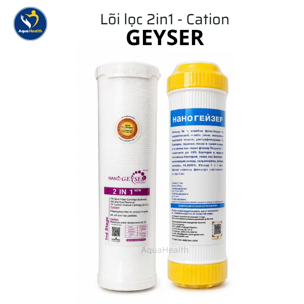 Lõi lọc nước Geyser (2in1-Cation) - Chính Hãng dùng cho Geyser Nhập Khẩu