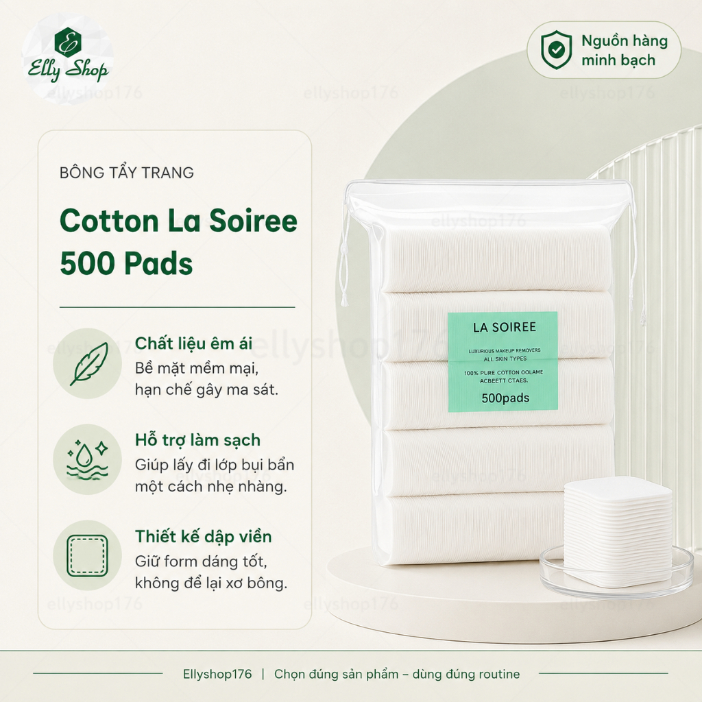 [500 PCS] Bông tẩy trang La Soiree - Bông Cotton Tự Nhiên - Ellyshop176