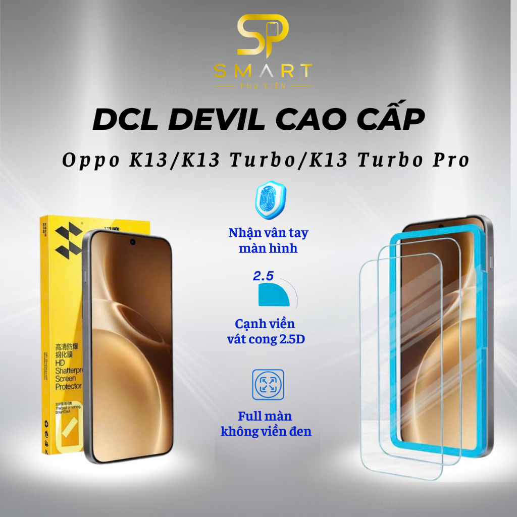 Kính Cường Lực Tự Dán Smart DEVIL Oppo K13/K13 Turbo/K13 Turbo Pro - Chống Trầy Xước Ánh Sáng Xanh