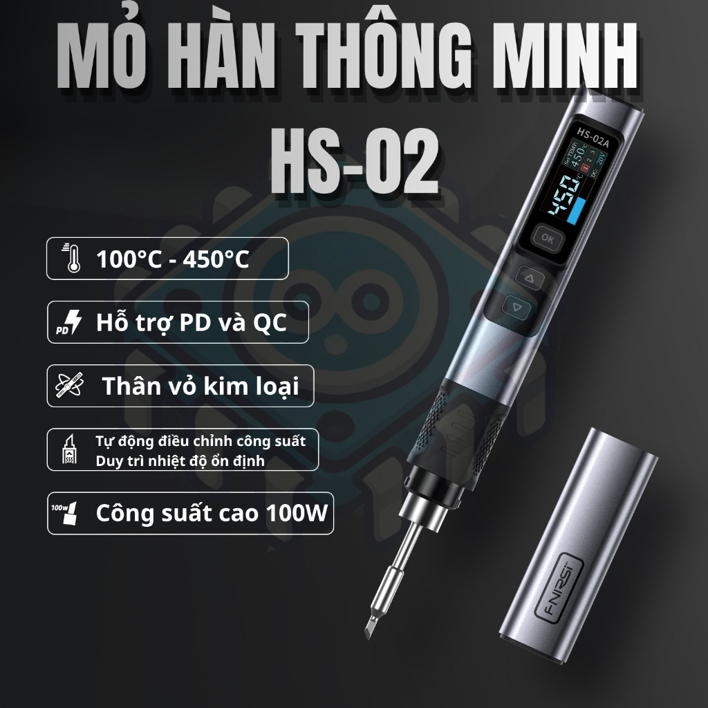 Mỏ Hàn điện thông minh FNIRSI HS-02 100W USB-C PD/QC Màn Hình OLED Điều Chỉnh 100-450°C Chính Hãng