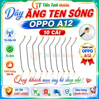 Ăng Ten Sóng OPPO A12 – Linh Kiện Thay Thế