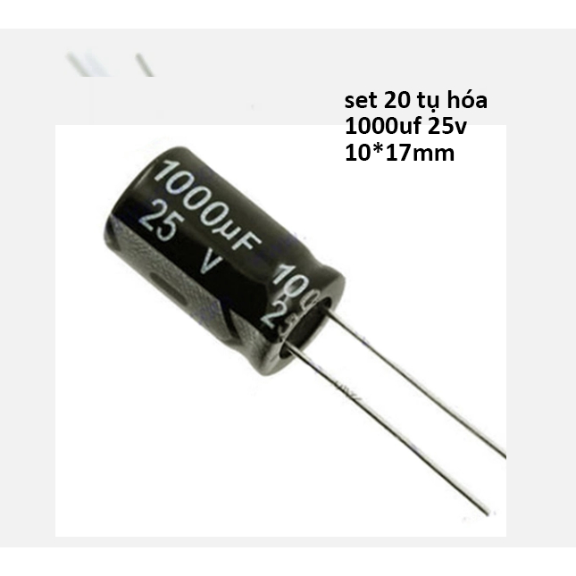 Set 20 Tụ Điện 25V1000UF 10 * 17mm 1000UF 25V 17 * 10 Chuyên Dụng