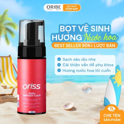 Dung dịch vệ sinh phụ nữ dạng bọt Oriss Daily Intimate Wash hỗ trợ làm sạch dịu nhẹ hương nước hoa 120ml
