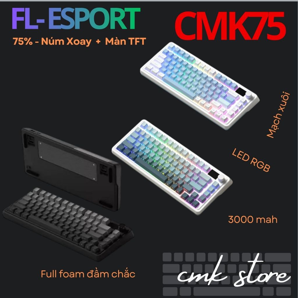 Bộ phím cơ FL-Esports CMK75 3 Mode Mạch xuôi / Hotswap / Led RGB