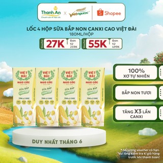 Lốc 4 Hộp Sữa Bắp Non Canxi Cao VIỆT ĐÀI 180ml