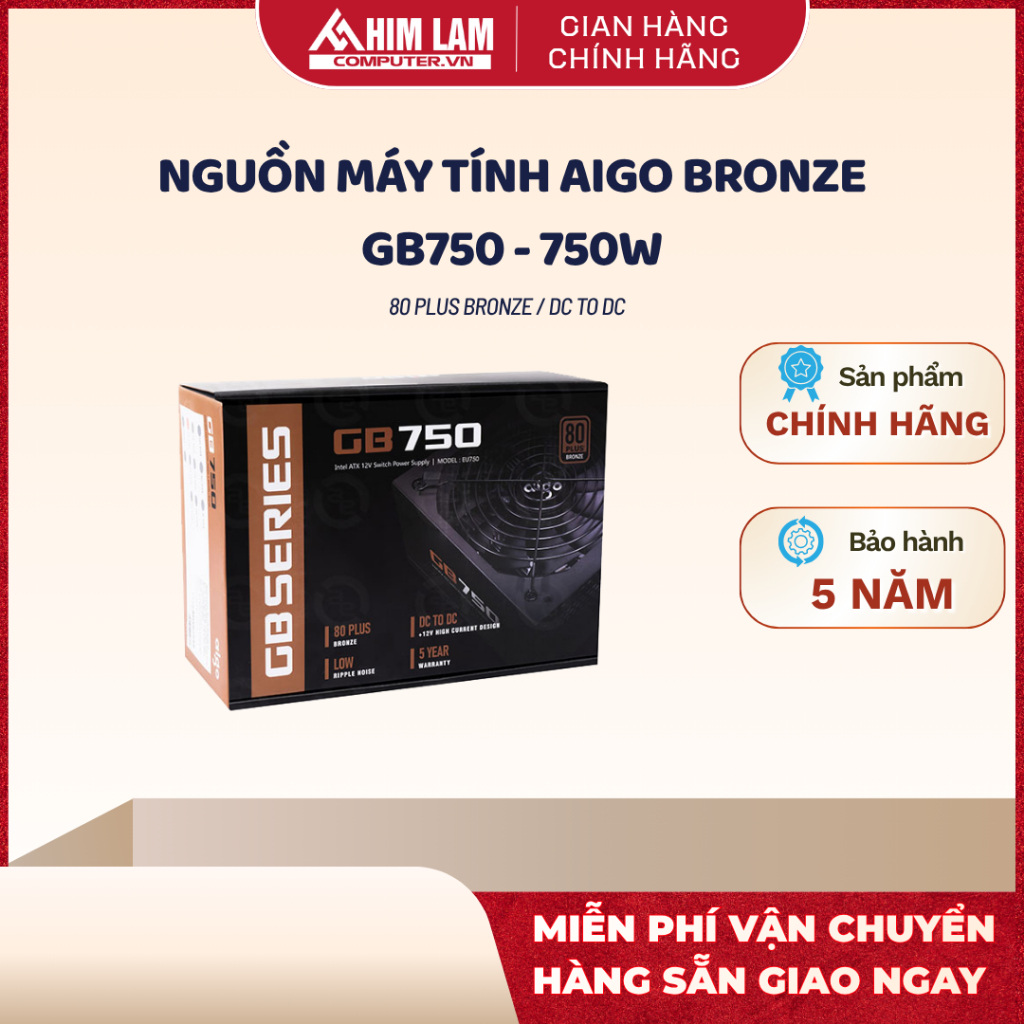 [Linh Kiện Full VAT] Hàng Chính Hãng Nguồn máy tính AIGO Bronze GB750 Bảo Hành 5 Năm