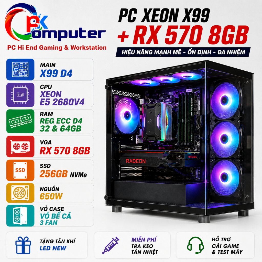 🔥 PC XEON X99  đơn ram 4  + RX 570 8GB + E5-2680V4– ĐA NHIỆM, GIẢ LẬP, GAMING 🔥