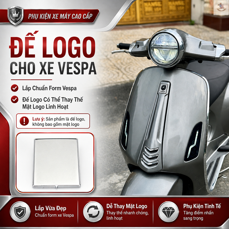 Đế Logo Cho Xe Vespa Không Kèm Logo Cho Các Dòng Vespa