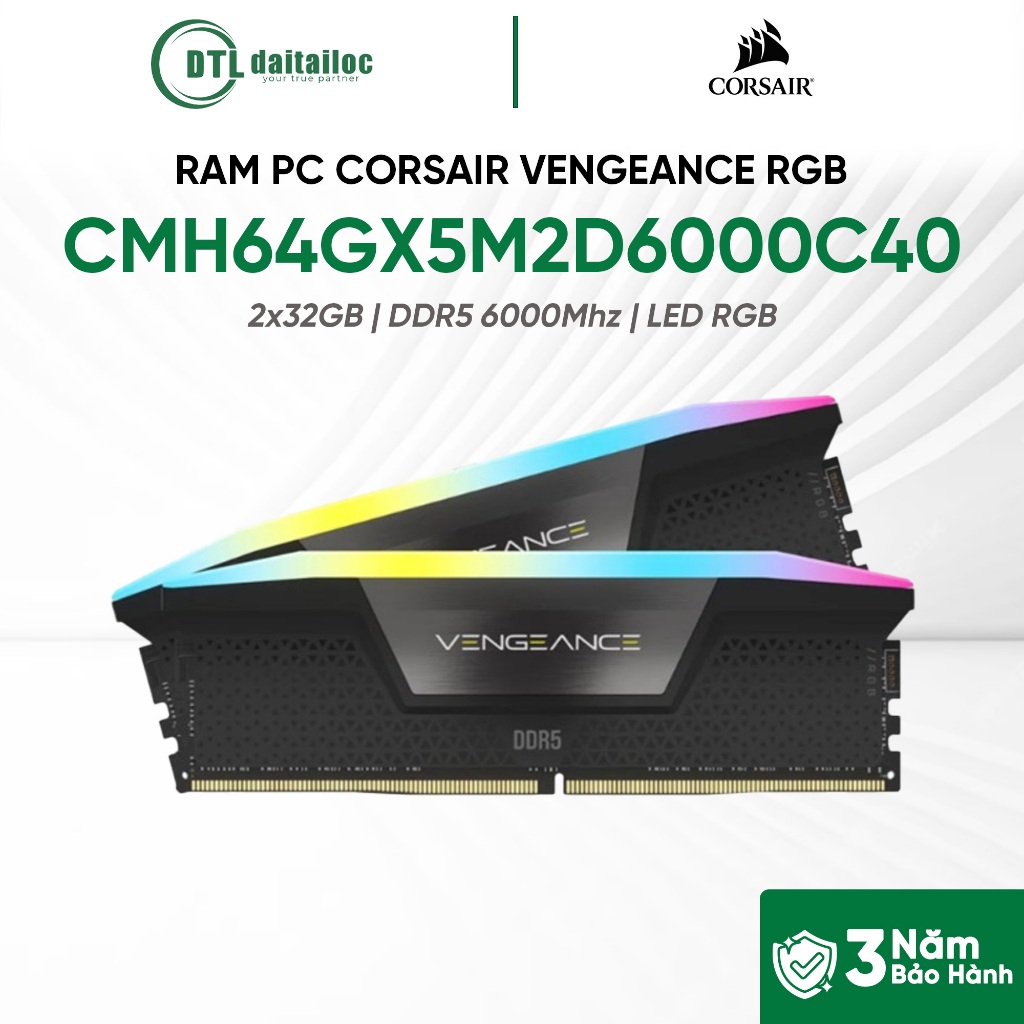 RAM CORSAIR 64GB (2x32GB) VENGEANCE RGB DDR5 6000Mhz (CMH64GX5M2D6000C40) | Chính Hãng | Bảo Hành 36
