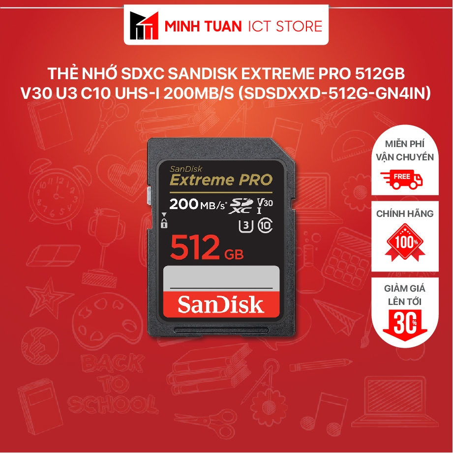 Thẻ Nhớ SDXC Sandisk Extreme Pro 512GB V30 U3 C10 UHS-I 200MB/s (SDSDXXD-512G-GN4IN)