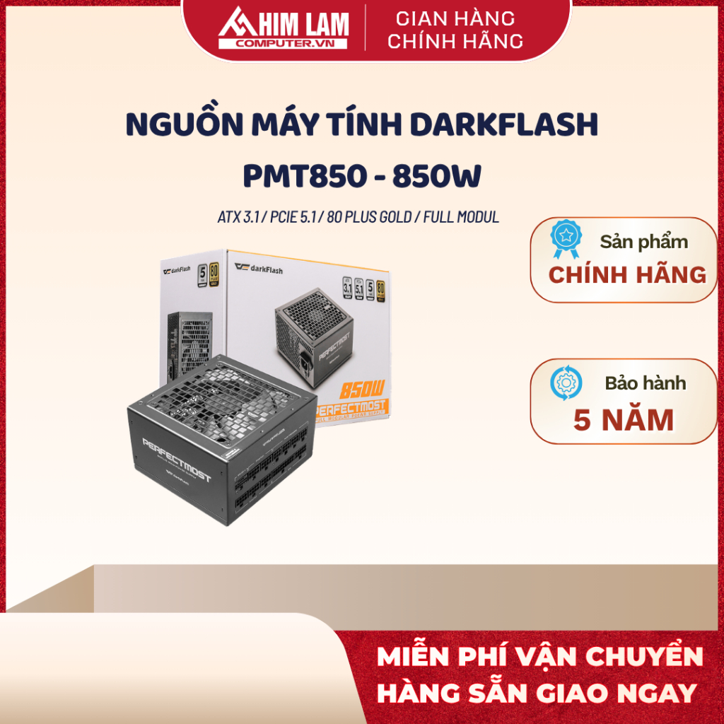 [Linh Kiện Full VAT] Hàng Chính Hãng Nguồn Máy Tính Darkflash PMT750 / PMT850 Bảo Hành 5 Năm