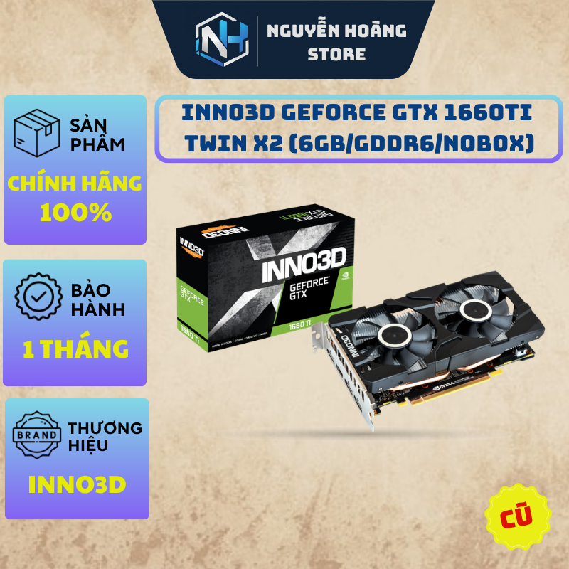 VGA card màn hình INNO3D GEFORCE GTX 1660Ti TWIN X2 6GB Cũ