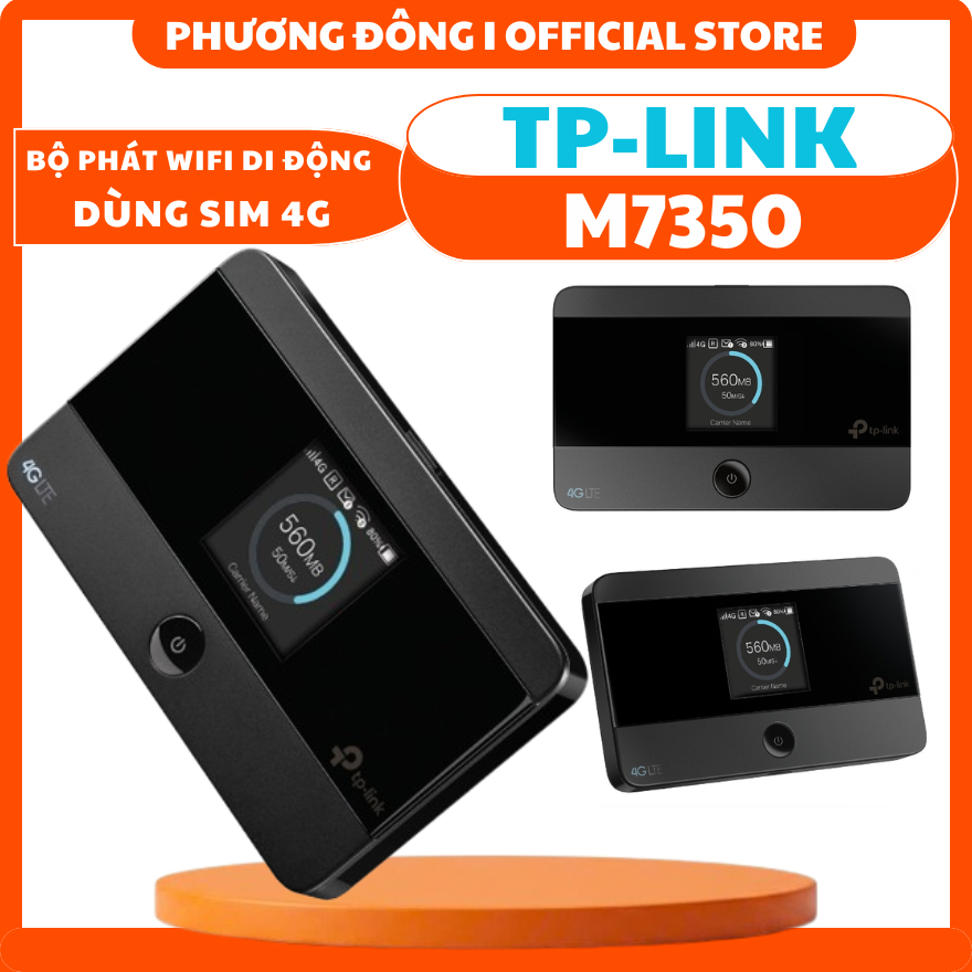 BỘ PHÁT WIFI BỎ TÚI  DI ĐỘNG 4G LTE TP-LINK M7000 / M7200 / M7350 - HỖ TRỢ PIN, NHỎ GỌN, TIỆN LỢI, C