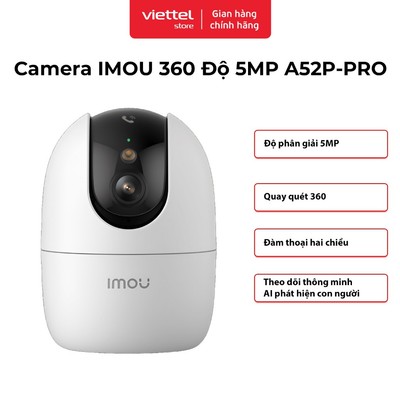 Camera IMOU trong nhà  A52P-PRO Chính hãng | 5MP | 360 Độ | Đàm Thoại 2 Chiều | Tầm Nhìn 10m
