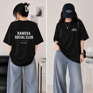 Áo thun phông nữ nam HANOVA SOCIAL CLUB form rộng giấu quần chất liệu cotton 250GSM