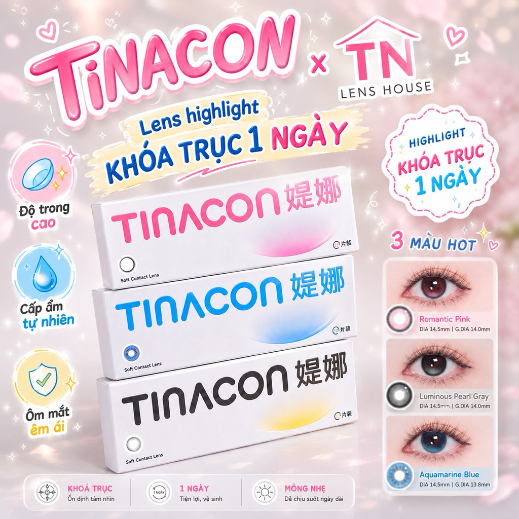 [HOẢ TỐC HCM](GIÁ 1 ĐÔI) Lens 1 ngày khóa trục TINACON NEW