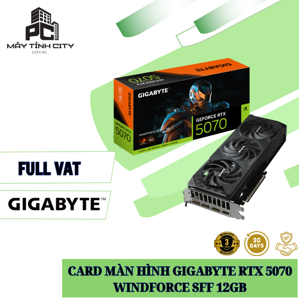 [Full Vat CITY] Card Màn Hình Gigabyte RTX 5070 WINDFORCE SFF 12GB - Hàng New - BH 36 tháng