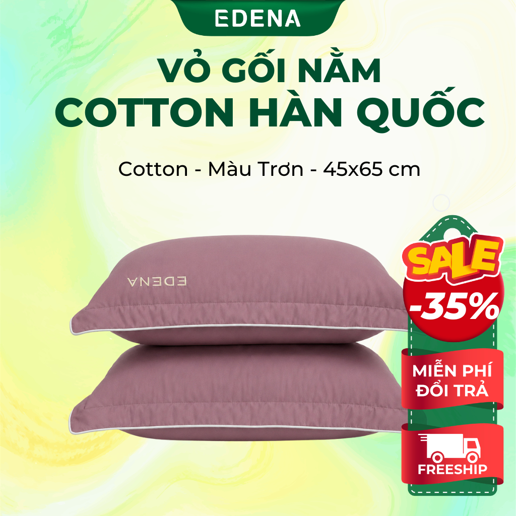 Cặp Vỏ gối nằm Cotton Hàn Quốc Edena