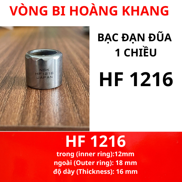 Vòng bi bạc đạn HF1216 là loại bạc đạn một chiều dạng đũa kim HF 1216 -12X18X16 MM